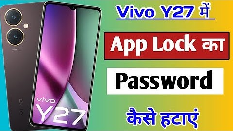 Vivo y27 me app lock ka password remove kaise kare | how to remove app lock password Vivo y27
