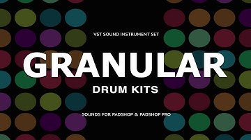 Granular Drum Kits - The Granular Drive - Instrumental