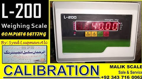 L200 Scale CALIBRATION | Weighing Scale Capacity setting @Malik  Scale