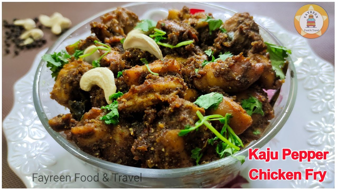 జీడిపప్పు మిరియాల కోడి వేపుడు😋 Cashew Pepper Chicken Fry recipe