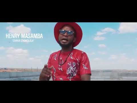 Chaka Chokolora   Henry Masamba official video HD