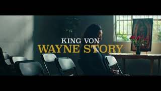 Download lagu King von || Wayne story( lyrics video)