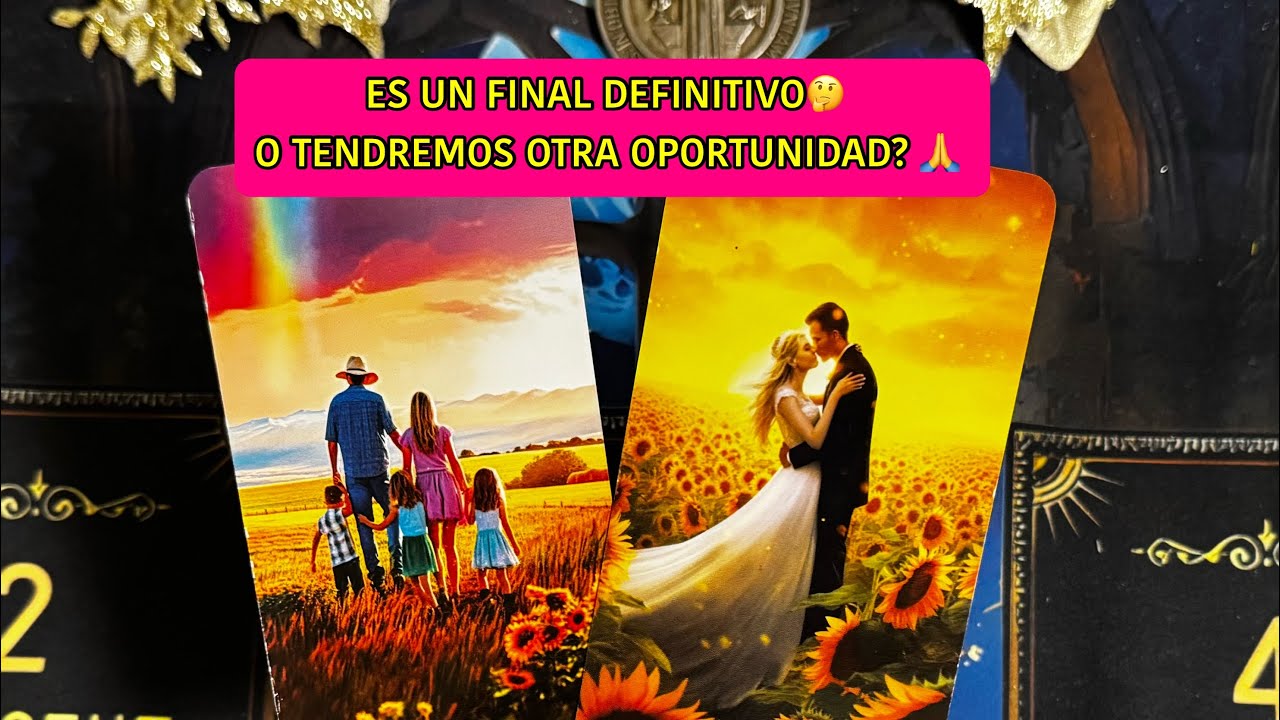 🤔ES UN FINAL DEFINITIVO O TENDREMOS OTRA OPORTUNIDAD? 🥹👫