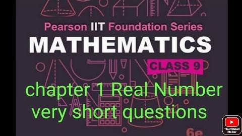 Pearson IIT foundation mathematics class 9 Chapter 1 Real Number very short questions