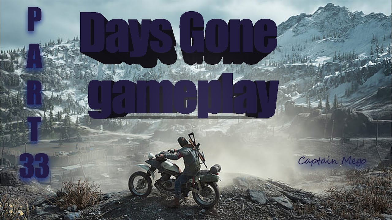 Days Gone walkthrough Part 33 - YouTube
