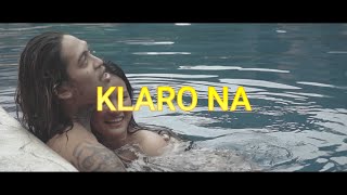 KLARO NA - SOUTHVIBES ft. Angelo Rudy, Dovian Padillo