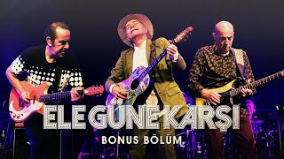 Ele Güne Karşı - Bir MFÖ Belgeseli | Bonus Bölüm