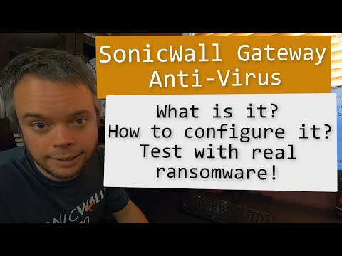 How to configure SonicWall Gateway Anti-Virus (GAV)