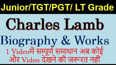 Charles Lamb, Biography and Works in Hindi (Comple...