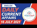 Current Affairs 16 July 2021 English | Current Affairs | AffairsCloud Today for All Exams