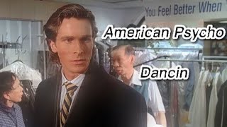 Aaron Smith-Dancin' - Patrick bateman edit (American Psycho)