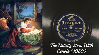The Star of Bethlehem (1939) - The Story of the First Christmas With Carols