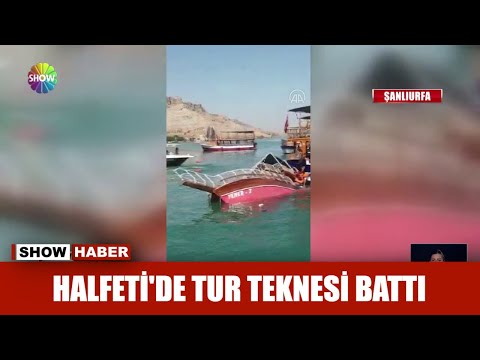 Halfeti'de tur teknesi battı