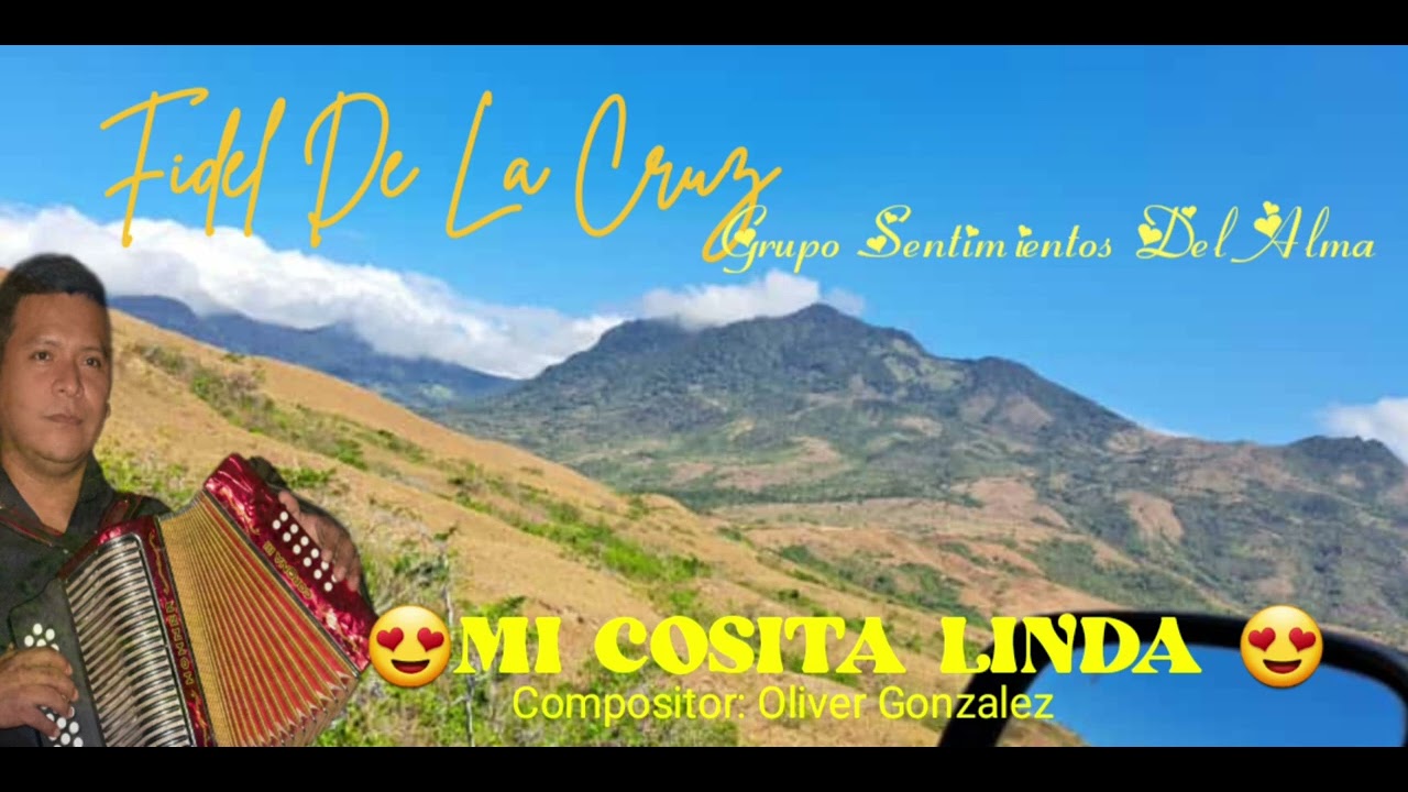 😍Mi Cosita Linda🎶# FIDEL DE LA CRUZ.Grupo SDA 🎶