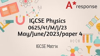 IGCSE Physics May June 2023 paper 41 walkthrough(0625/s41/23) screenshot 5