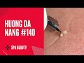 #140 | Huong Da Nang