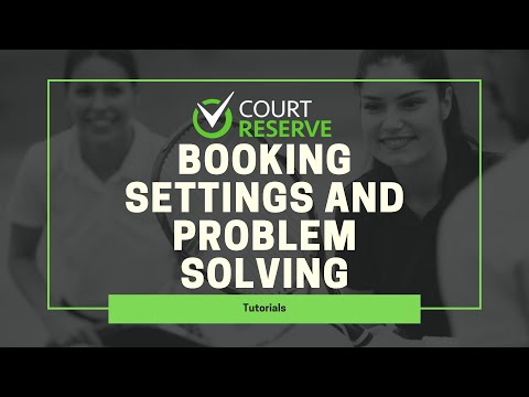 Booking Settings and Problem Solving