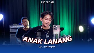 ANAK LANANG (NDARBOY GENK) - RIO EFRIAN COVER AKUSTIK