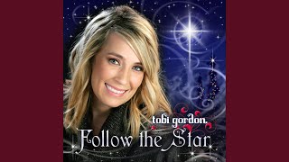Watch Tobi Gordon Follow The Star video
