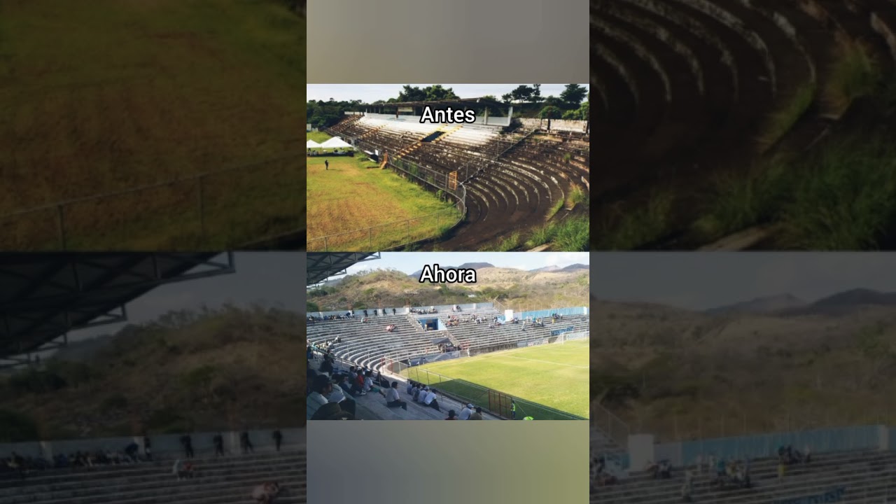 Estadios de El Salvador 🏟️🇸🇻 ( antes y después) 