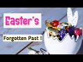 The Strange History of Easter That Nobody Talks About