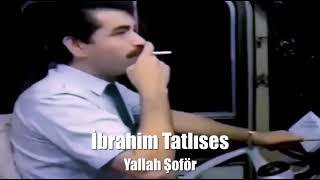 İbrahim Tatlıses - Yallah Şöför (DJ MUTİ  Remix) #2024 Resimi