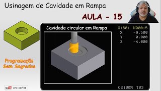 Usinagem Em Rampa De Cavidade Circular Programação Centro De Usinagem Fanuc