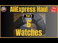 Aliexpress haul part 26 more watches