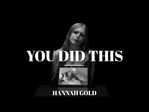 Hannah Gold - You Did This (Official Music Video)