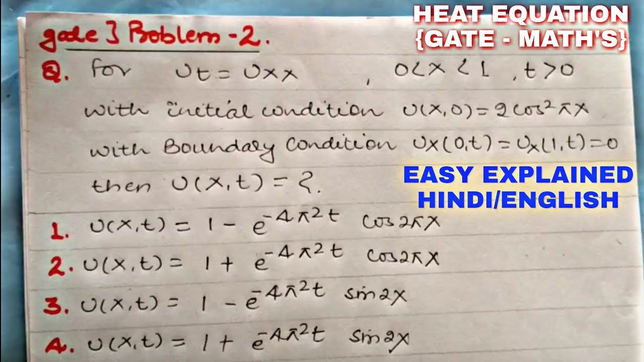 HEAT EQUATION PARTIAL DIFFERENTIAL EQUATION | PROBLEM 4 - YouTube