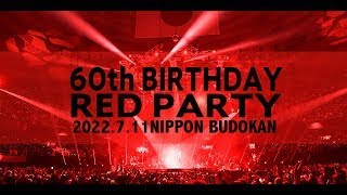 FUMIYA FUJII 60th BIRTHDAY RED PARTY at NIPPON BUDOKAN ＜For JLOD live＞