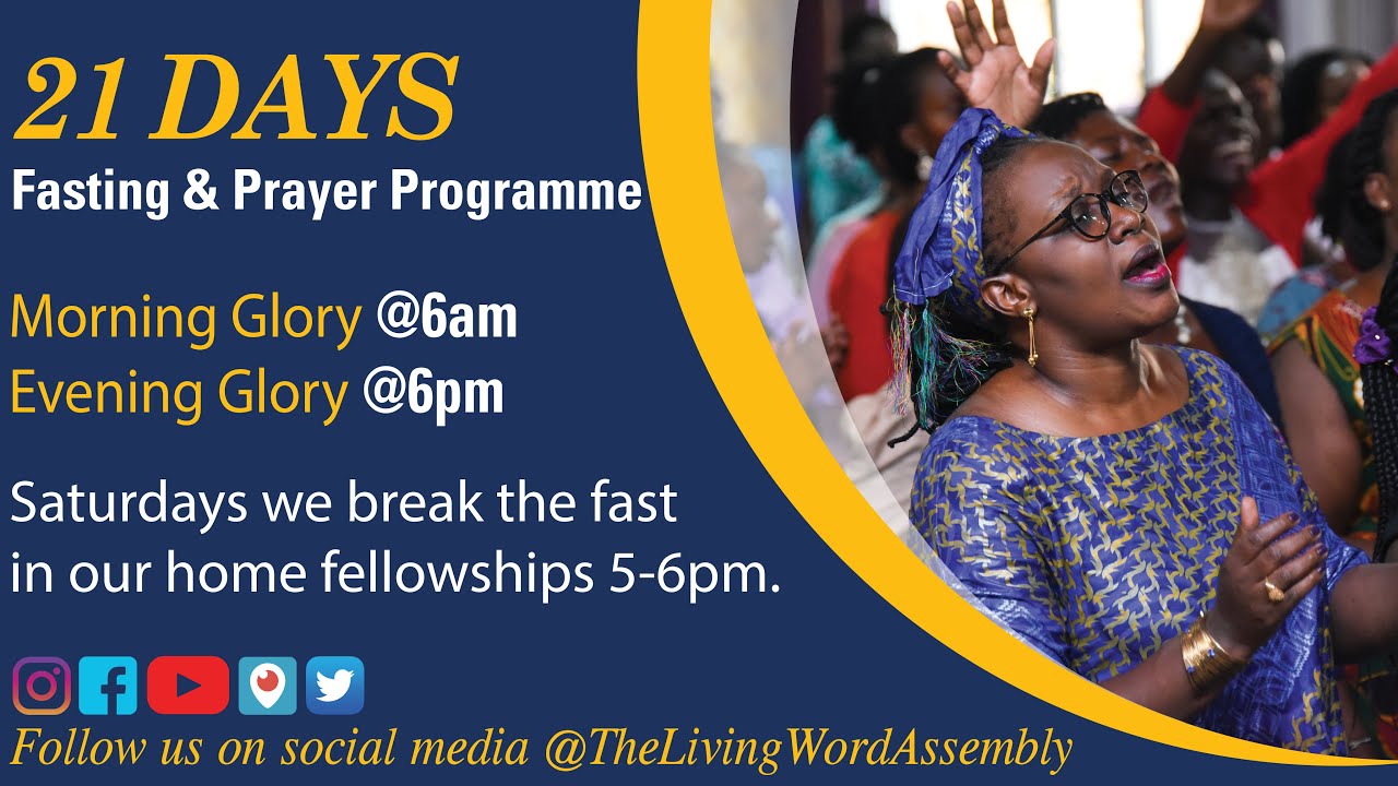 21 days under the sun Morning Glory - Day 1 of 21 days of Prayer & Fasting #TLWA