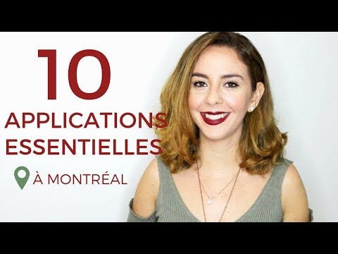 10 app' à avoir à Montréal !!!