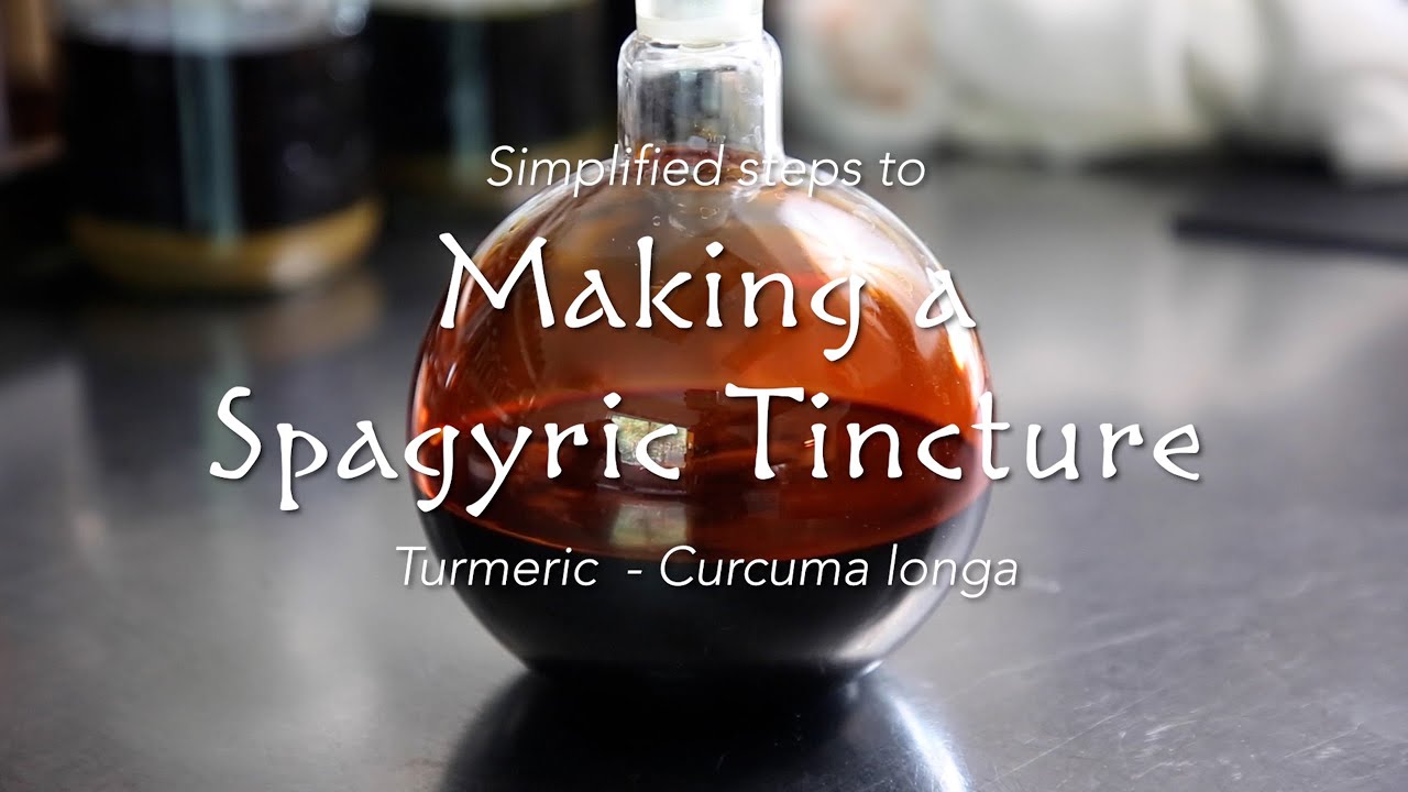 How to Make a Spagyric Tincture Step-by-Step - YouTube