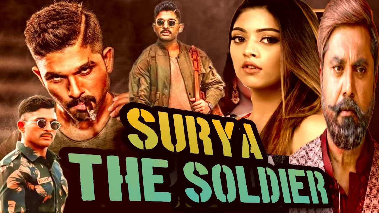 Surya The Soldier Full Movie Download In Hindi 720p Filmyzilla Surya the soldier full movie hindi dubbed | Allu Arjun | Arjun Sarja