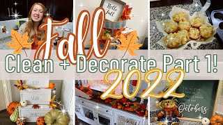 COZY Fall Clean \& Decorate With Me 2022 PART 1 Kitchen and Living Room + Making A Yummy Fall Treat!
