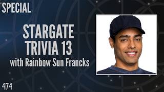 Stargate Trivia 13 with Rainbow Sun Francks (Aiden Ford in Stargate Atlantis) (Special) Update