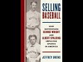SABR Virtual: Jeffrey Orens, "Selling Baseball"