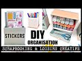 FABRIQUER RANGEMENTS SCRAPBOOKING ET LOISIRS CRÉATIFS