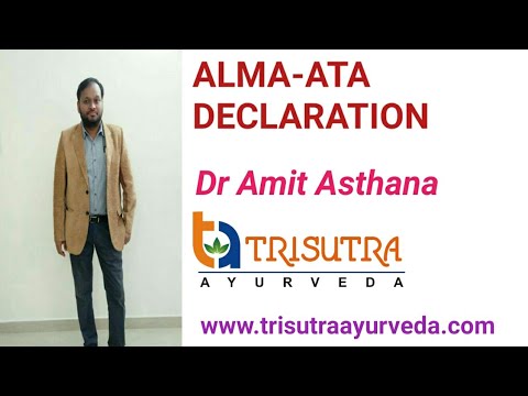 ALMA-ATA DECLARATION-1978/HEALTH FOR ALL/PRIMARY HEALTH CARE/ASTANA DECLARATION/THE POWER OF PHC