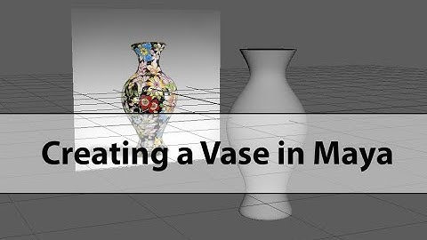 Modelling a Vase in Maya