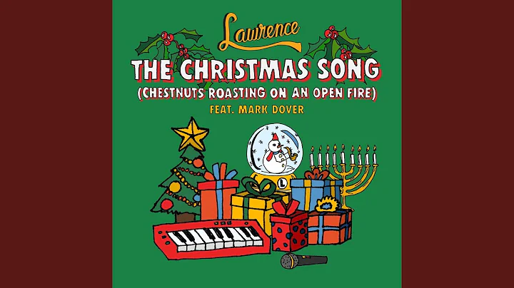 The Christmas Song (Chestnuts Roasting On An Open ...