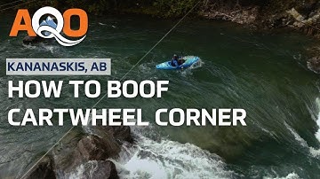 How to Boof "Cartwheel Corner",  Kananaskis River | Intermediate Whitewater Kayaking Skills Series