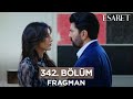 Esaret 342. Bölüm Fragmanı | 21 Mayıs Salı @kanal7 @esaretdizisi