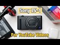 Sony ZV-1 - Using It As A YouTube Camera