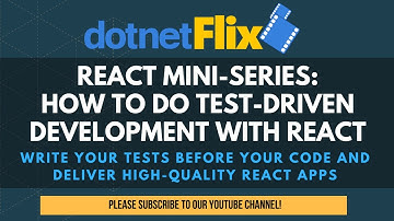 How to do Test-Driven Development with React