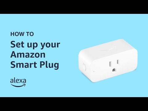 How to Set Up  Smart Plug 