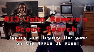 013  John Romero's Scout Search!