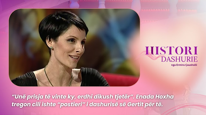 “Unë prisja të vinte ky, erdhi dikush tjetër”. Enada Hoxha tregon cili ishte “postieri” i dashurisë