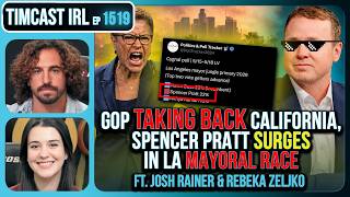 GOP Taking BACK California, Spencer Pratt SURGES In LA Mayoral Race | Timcast IRL